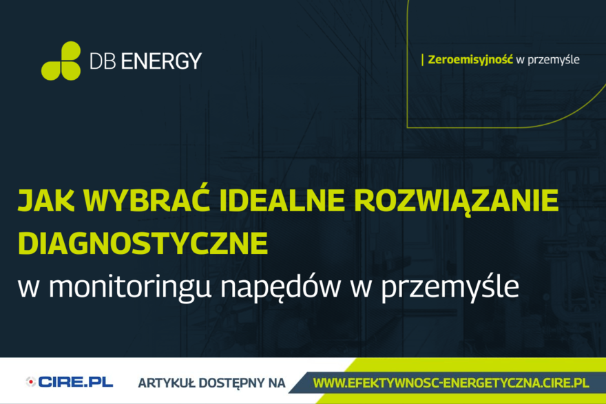 monitoring napędów artykuł db energy na cire